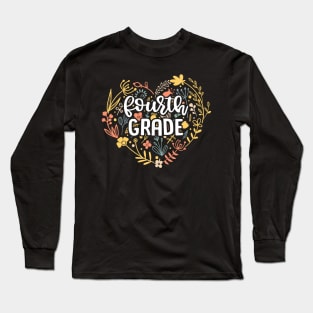 Fourth Grade Floral Heart Back To School Long Sleeve T-Shirt